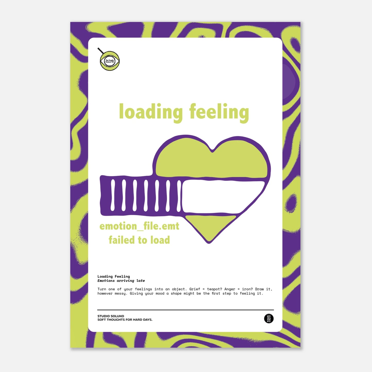 Loading Feeling poster with abstract design and creative message about emotional delay and mindful expression before understanding.